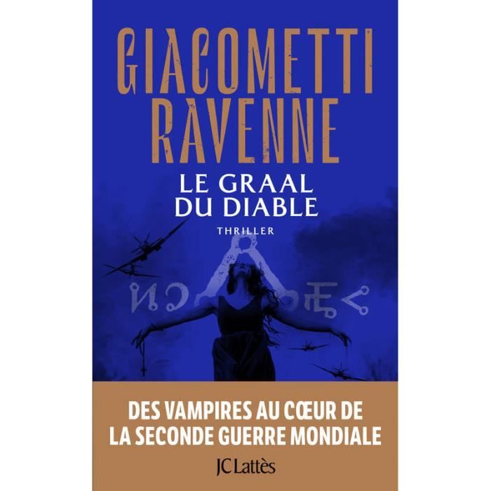 Le graal du diable - De Eric Giacometti