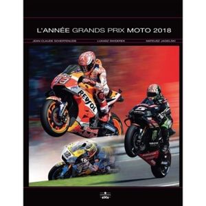 LIVRE SPORT L'année Grand prix moto. Edition 2018