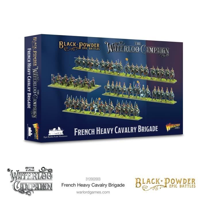 The Waterloo Campaign - French Heavy Cavalry Brigade - Black Powder Epic Battles