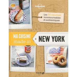 LIVRE CUISINE MONDE Ma cuisine made in New York
