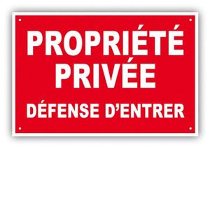 DISQUE PANNEAU SIGNALISATION PROPRIETE PRIVEE DEFENSE D' ENTRER ° 180 MM PVC 