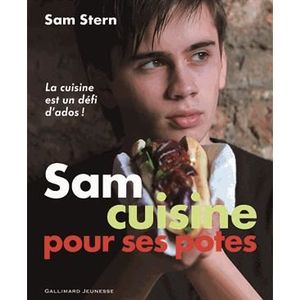 GUIDES CUISINE Sam cuisine pour ses potes