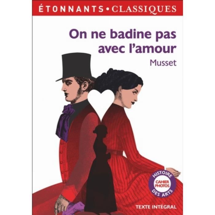 On Ne Badine Pas Avec L Amour Genre