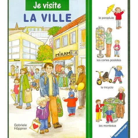 Je visite la ville