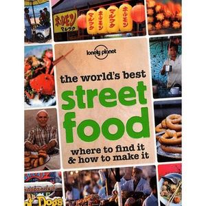 LIVRE CUISINE MONDE The world's best street food