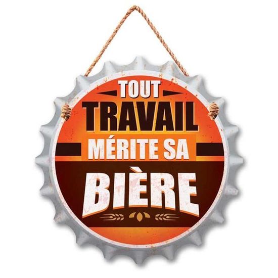 Décapsuleur Mural Humoristique 'Tout Travail Mérite Sa Bière' En Pin Avec Aimant - Fabrication Française