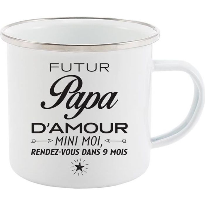 Mug Tasse Retro En Metal Emaille Imprime Citation Humour Futur Papa D Amour Rendez Vous Dans 9 Mois Cdiscount Puericulture Eveil Bebe