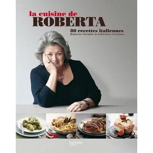LIVRE CUISINE MONDE La cuisine de Roberta