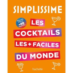 LIVRE VIN ALCOOL  Les cocktails les + faciles du monde - Simplissime