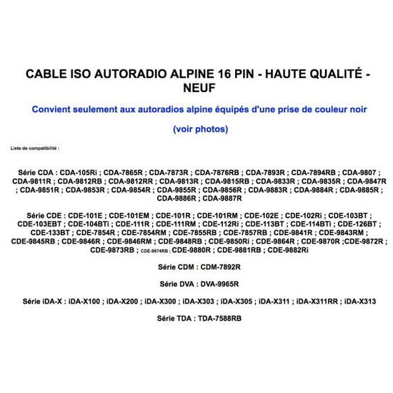 iDA-X100 ; iDA-X200 Faisceau Câble adaptateur ISO ALPINE 16 pin Série iDA-X 