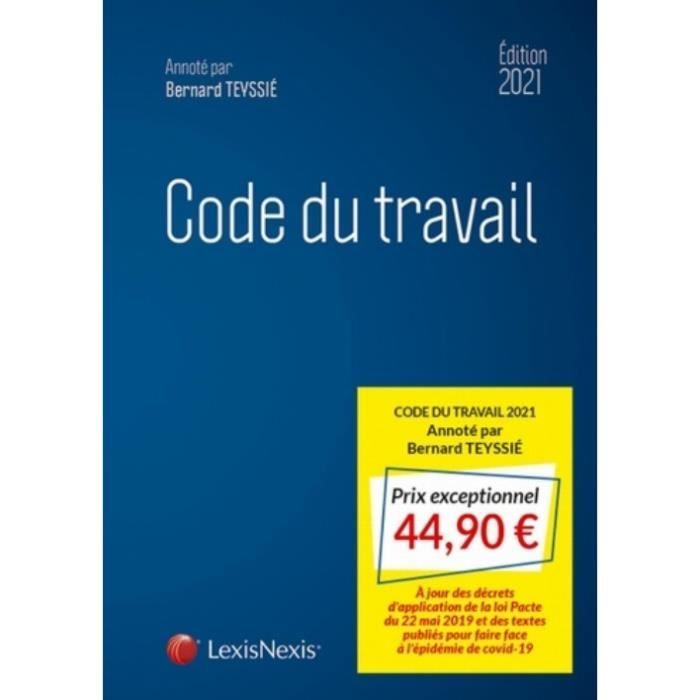 Code du travail. Edition 2021 Cdiscount Librairie Code du travail. Edition 2021 Cdiscount Librairie