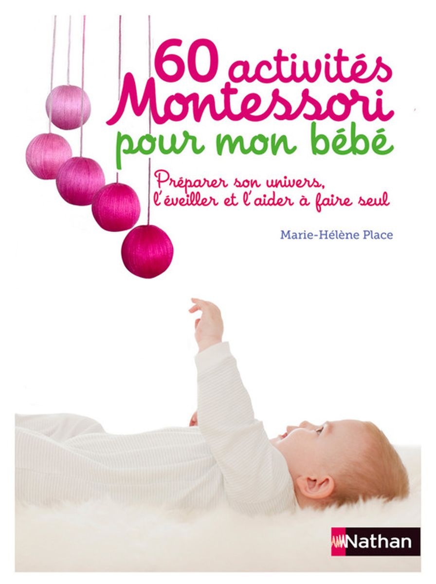 Nathan 60 Activites Montessori Pour Mon Bebe Cdiscount Librairie