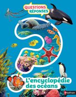Nathan - L'encyclopédie des océans - Questions/Réponses - Dès 7 ans - Setford Steve 283x221