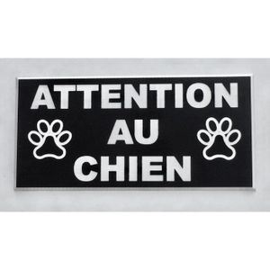 Plaque attention au chien - Achat / Vente Plaque attention au chien pas  cher - Cdiscount