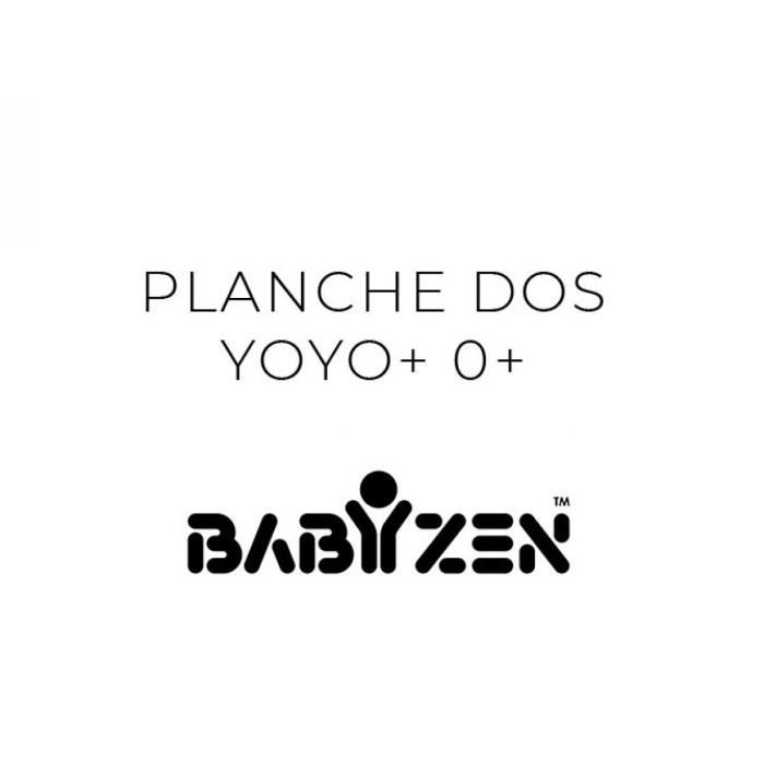 Accessoire poussette Babyzen YOYO+ 0+ Planche Dos