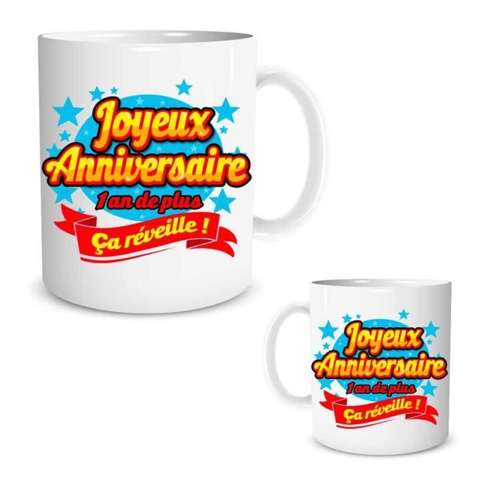 Mug Ceramique Joyeux Anniversaire 1 An De Plus Ca Reveille 95x80 Mm R2594 Cdiscount Puericulture Eveil Bebe