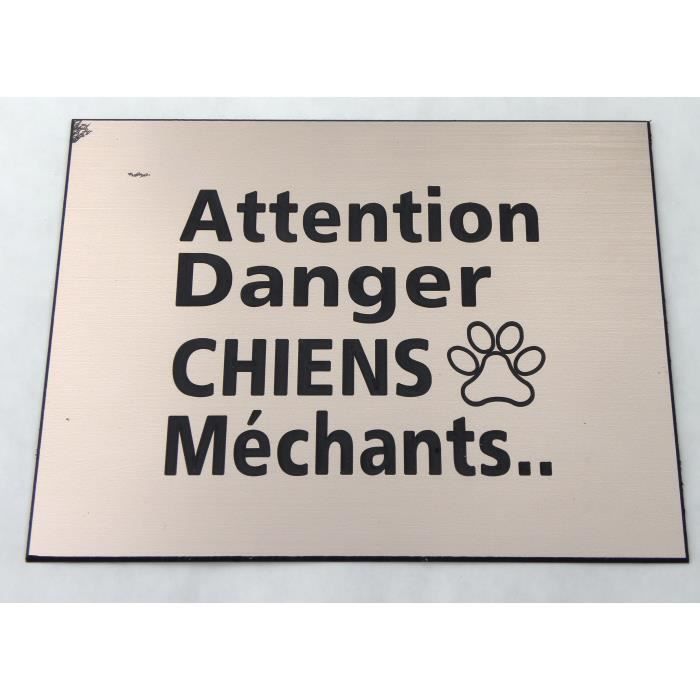 plaque gravée panneau -ATTENTION DANGER CHIENS MECHANTS- 150 x 200 mm