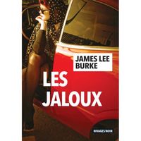 Les jaloux - De James Lee Burke