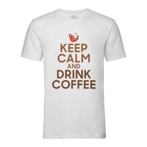 T-SHIRT T-shirt Homme Col Rond Blanc Keep Calm and Drink C