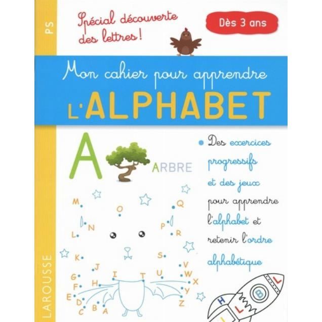Mon cahier pour apprendre l'alphabet PS. Spécial découverte des lettres ! -  Cdiscount Librairie