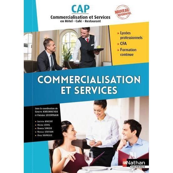 Livre Commercialisation Et Services Cap Commercialisation Et Services En Hcr Livre De L Eleve Edition 2017 Achat Vente Livre Parution Pas Cher Cdiscount