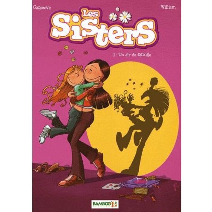 Les Sisters Tome 1 - Un air de famille