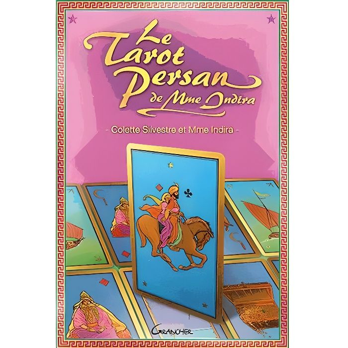 Le Tarot Persan De Madame Indira Méthode D Interprétation Pdf