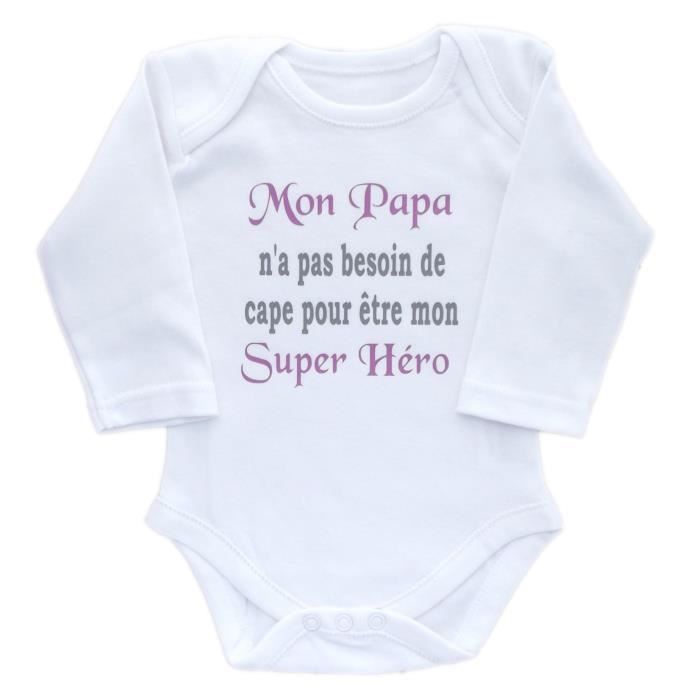 Body Bebe Fille Mon Papa Mon Super Heros Blanc Cdiscount Pret A Porter