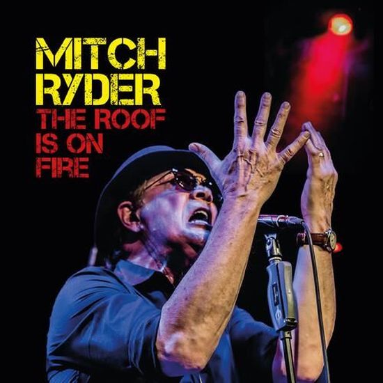 Compact Disc - Ruf - Mitch Ryder - The Roof Is On Fire - 1 disque ...