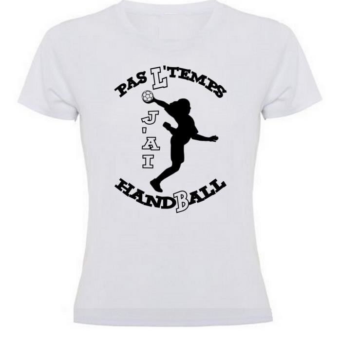 Tee shirt femme handball PAS L TEMPS J AI HANDBALL manches