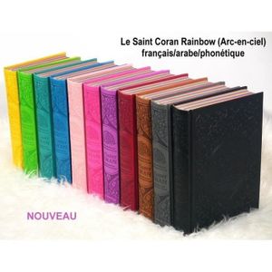 LIVRE RELIGION Le Saint Coran Rainbow (Arc-en-ciel) - Français/ar
