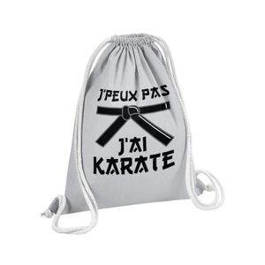 SAC DE SPORT Sac de Gym en Coton Gris J'Peux Pas J'ai Karate Sp