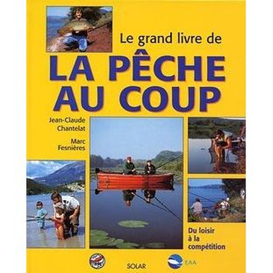 Livre De Pêche 'La Perche. Au Coup – Au Lancer' Par Michel Pollet - 1978
