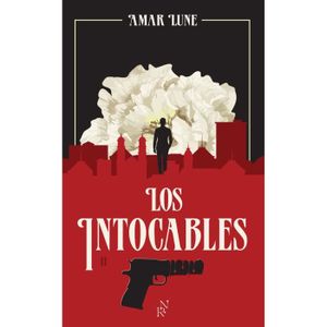 ROMANS SENTIMENTAUX L'Archipel - Los Intocables - Tome 2 -  - Lune Amar