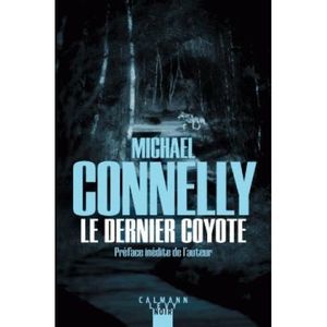 AUTRES LIVRES Livre - Le Dernier Coyote - Inspecteur Harry Bosch