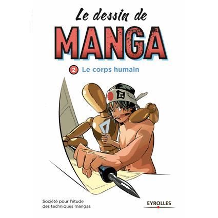 Le dessin de manga Tome 2