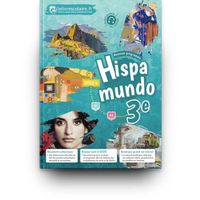 Livre - espagnol 3e - hispamundo, edition 2017