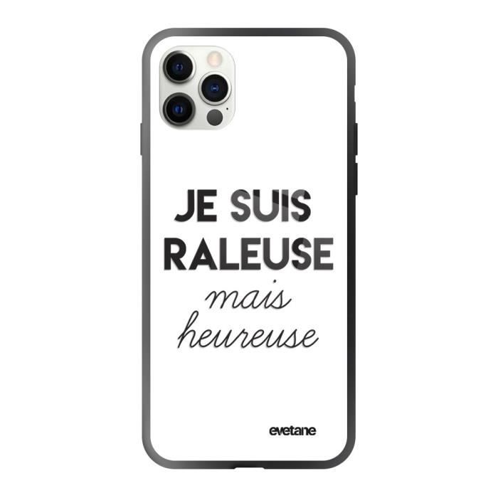 Coque soft touch glossy pour iPhone 12/12 Pro - EVETANE - Modèle : Raleuse Mais Heureuse