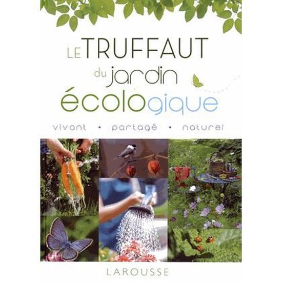 le truffaut du jardin ecologique cdiscount librairie