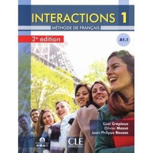 LIVRE LANGUE FRANÇAISE Interactions 1 A1.1. Méthode de français, 2e éditi