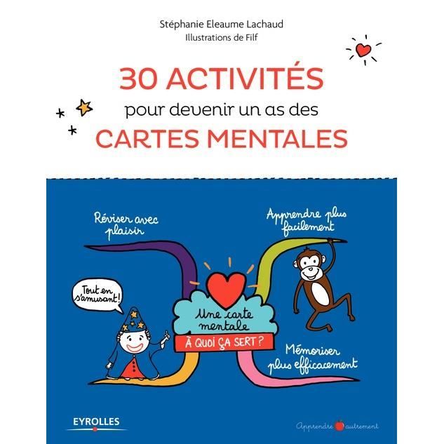 30 Activites Pour Devenir Un As Des Cartes Mentales Cdiscount Librairie 30 Activites Pour Devenir Un As Des Cartes Mentales Cdiscount Librairie