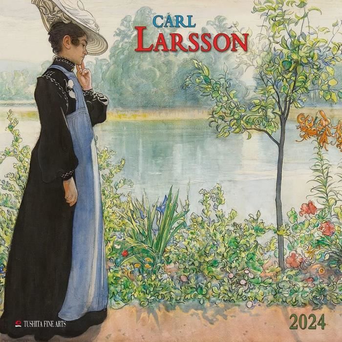 Calendrier 2024 Artiste Carl Larsson (Ts) Artiste Suedois - Lithographie-  Art Craft + Offert Un Agenda De Poche[H1716]