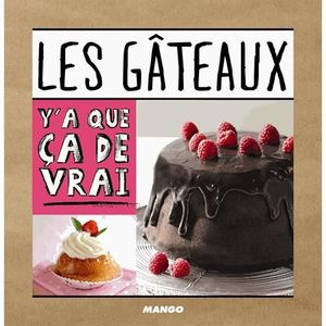 LIVRE FROMAGE DESSERT Les gâteaux