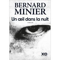 XO - Un Oeil dans la nuit - Minier Bernard 224x153