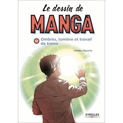 Le Dessin De Manga Tome 10