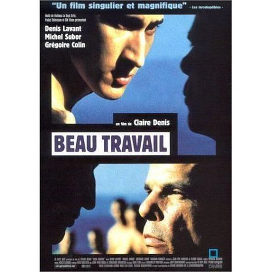 Dvd Beau Travail En Dvd Film Pas Cher Denis Lavant Gregoire Colin Michel Subor Tous Publics Claire Denis Francais Cdiscount
