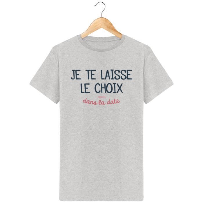 T Shirt Je Te Laisse Le Choix Dans La Date Homme Heather Grey Achat Vente T Shirt Cdiscount