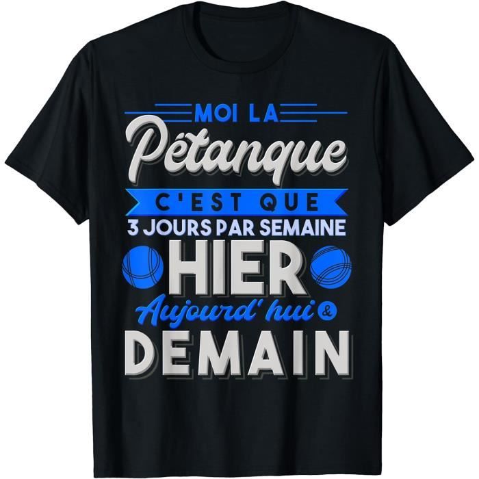 T-shirt Humour Pétanque "Pourquoi Je Perds" - Design Drôle, Coton Léger - Cadeau Pour Joueur De Boules - 9