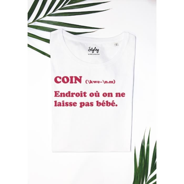 Coin Endroit Ou On Ne Laisse Pas Bebe T Shirt Femme Styley 6034 Blanc Cdiscount Pret A Porter