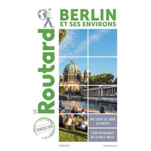 GUIDES MONDE Livre - guide du Routard , Berlin et ses environs 